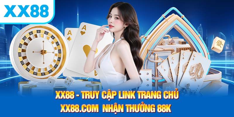 Khám Phá Đỉnh Cao Giải Trí - Cách XX88 Định Hình Xu Hướng Casino Trực Tuyến Hiện Nay